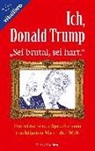 Donald J. Trump, Bernhard Schmid - Ich, Donald Trump