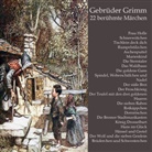Brüder Grimm, Brüder Grimm, Jacob Grimm, Wilhelm Grimm, Reiner Unglaub - 22 berühmte Märchen, Audio-CD, (Hörbuch)