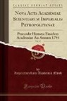 Imperatorskaia Akademia Nauk - Nova Acta Academiae Scientiarum Imperialis Petropolitanae, Vol. 12
