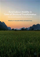 Narasimha Reddy, D Narasimha Reddy, D. Narasimha Reddy, Sarap, Sarap, Kailash Sarap - Rural Labour Mobility in Times of Structural Transformation