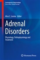 Alic C Levine, Alice C Levine, Alice C. Levine - Adrenal Disorders
