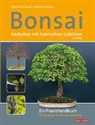 Werner Busch, Werner M Busch, Werner M. Busch, Achim R Strecker, Achim R. Strecker - Bonsai - Gestalten mit heimischen Gehölzen