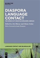 Ji Hlavac, Jim Hlavac, Stolac, Stolac, Diana Stolac - Diaspora Language Contact
