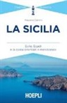 Massimo Caimmi - La Sicilia. Eolie, Egadi e la costa orientale e meridionale