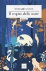 Richard Mason - Il respiro della notte