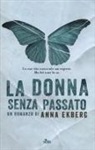 Anna Ekberg - La donna senza passato