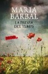Maria Barbal - La pressa del temps