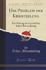 Arthur Mitzscherling - Das Problem der Kreisteilung