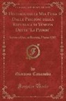 Giacomo Casanova - Historia della Mia Fuga Dalle Prigioni della Republica di Venezia Dette "Li Piombi"