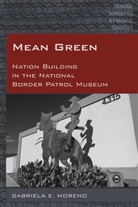 Gabriela E. Moreno - Mean Green