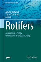 Atsush Hagiwara, Atsushi Hagiwara, Yoshinaga, Yoshinaga, Tatsuki Yoshinaga - Rotifers
