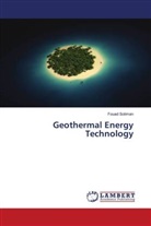 Fouad Soliman - Geothermal Energy Technology