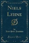 Jens Peter Jacobsen - Niels Lyhne (Classic Reprint)