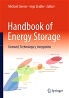 Ingo Stadler, Michael Sterner, StAdler, Stadler, Ingo Stadler, Michae Sterner... - Handbook of Energy Storage