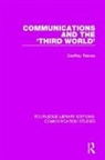 REEVES, Geoffrey Reeves, Reeves Geoffrey - Communications and the ''Third World''