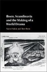Narve Fulsas, Narve Fulsas Fulsas, Narve Rem Fulsas, Narve Fulsås, FULSAS NARVE, Narve Fulseas... - Ibsen, Scandinavia and the Making of a World Drama