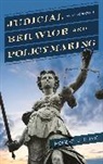 Robert J Hume, Robert J. Hume, Hume Robert J. - Judicial Behavior and Policymaking