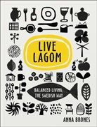 Anna Brones, Brones Anna - Live Lagom
