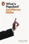 Jan-Werner Muller, Jan-Werner Müller, MULLER JAN WERNER - What Is Populism?