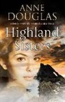 Anne Douglas - Highland Sisters