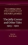 Henry James, James Henry, N. H. Reeve, N. H. (University of Wales Reeve - Jolly Corner and Other Tales, 1903-1910
