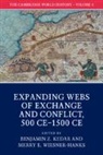 EDITED BY BENJAMIN Z, Benjamin Z. Kedar, Professor Benjamin Z. (Hebrew University of Kedar, Professor Benjamin Z. Wiesner-Hanks Kedar, Benjamin Z. Kedar, Professor Benjamin Z. Kedar... - Cambridge World History: Volume 5, Expanding Webs of Exchange and