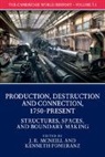 EDITED BY JOHN MCNEI, John Mcneill, John (Georgetown University Mcneill, J. R. McNeill, John Mcneill, John (Georgetown University Mcneill... - Cambridge World History: Volume 7, Production, Destruction and
