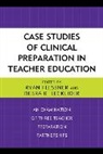 Ryan Lecklider Flessner, Ryan Flessner, Debra R Lecklider, Debra R. Lecklider - Case Studies of Clinical Preparation in Teacher Education