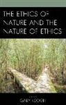 Gary Keogh, Gary Keogh, Keogh Gary - Ethics of Nature and the Nature of Ethics