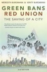 Meredith Burgmann, Verity Burgmann, Meredith Burgmann - Green Bans, Red Union