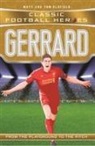 MATT OLDFIELD, Matt &amp; Tom Oldfield, Tom Oldfield, Tom &amp; Matt Oldfield - Gerrard (Classic Football Heroes) - Collect Them All!