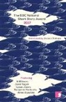Will Eaves, Jenni Fagan, Cynan Jones, Benjamin Markovits, Helen Oyeyemi, Joanna Trollope - The BBC National Short Story Award 2017