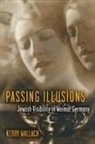 Kerry Wallach - Passing Illusions