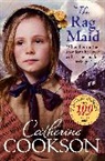 Catherine Cookson - The Rag Maid