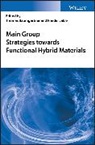 T Baumgartner, Thomas Baumgartner, Thomas Jaekle Baumgartner, Frieder Jaekle, Thomas Baumgartner, Baumgartner Thomas... - Main Group Strategies Towards Functional Hybrid Materials