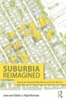 Nigel Bertram, Bertram Nigel, Helena Harry, Shane Murray, Deborah Rowe, Leon Van Schaik... - Suburbia Reimagined