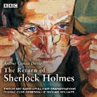 Arthur Conan Doyle, Sir Arthur Conan Doyle, Full Cast, Clive Merrison, Michael Williams - The Return of Sherlock Holmes (Hörbuch)