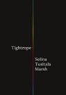 Selina Tusitala Marsh, Marsh Selina Tusitala, Selina Tusitala Marsh - Tightrope