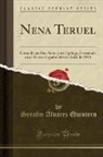Serafin Alvarez Quintero, Serafín Álvarez Quintero - Nena Teruel