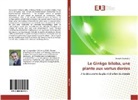 Skander Baghriche - Le Ginkgo biloba, une plante aux vertus dorées
