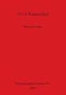 M. Rorison, Monica Rorison - Vici in Roman Gaul