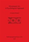 Georgina Muskett - Mycenaean Art