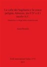 Anna Dionisio - La valle del Sagittario e la conca peligna, Abruzzo, tra il IV e il I secolo A.C