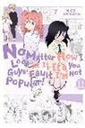 Nico Tanigawa, Bianca Pistillo, Karie Shipley, Krista Shipley, Nico Tanigawa, Tanigawa Nico... - No Matter How I Look at It, It's You Guys' Fault I'm Not Popular!, Vol. 11
