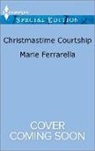 Marie Ferrarella - Christmastime Courtship