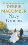 Debbie Macomber - Navy Grooms May 2018