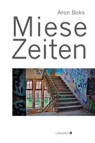 Aron Boks - Miese Zeiten