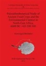 Alemseged Beldados - Paleoethnobotanical Study of Ancient Food Crops and the Environmental Context in North-East Africa, 6000 BC-AD 200/300
