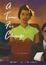 Alicia Klepeis, Laura Tolton - A Time for Change