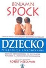 Benjamin Spock - Dziecko pielegnacja i wychowanie
